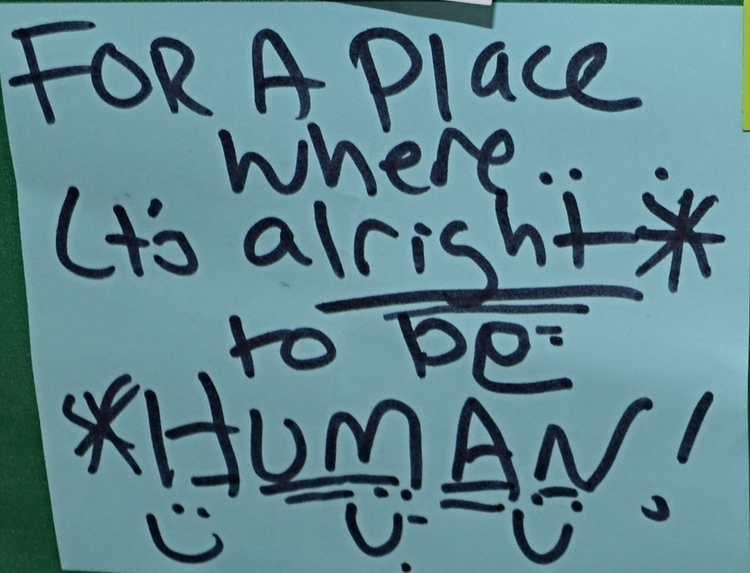 CLA = A Place Where its Alright to “Be Human”